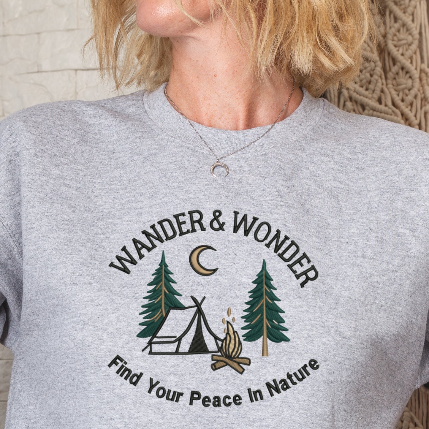 WANDER & WONDER - Find Your Peace In Nature For Free Spirits, Serenity & Nature Lovers Embroidered Sweatshirt.